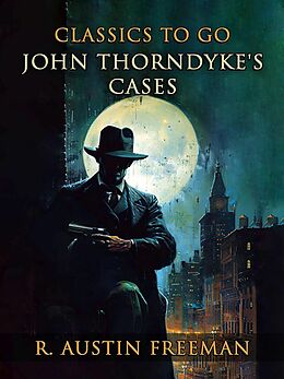 eBook (epub) John Thorndyke's Cases de R. Austin Freeman