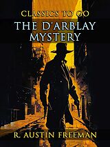 eBook (epub) The D'Arblay Mystery de R. Austin Freeman