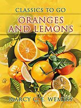 eBook (epub) Oranges And Lemons de Marcy C. E. Wemyss