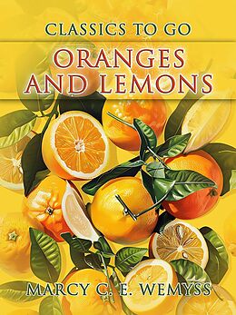 eBook (epub) Oranges And Lemons de Marcy C. E. Wemyss