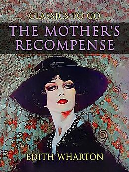 eBook (epub) The Mother's Recompense de Edith Wharton