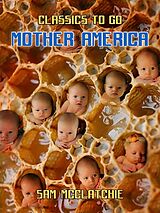 eBook (epub) Mother America de Sam McClatchie