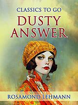 eBook (epub) Dusty Answer de Rosamond Lehmann