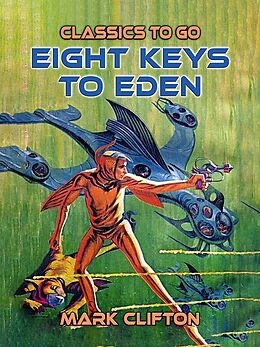 eBook (epub) Eight Keys To Eden de Mark Clifton