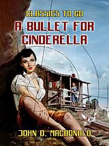 eBook (epub) A Bullet for Cinderella de John D. Macdonald