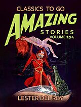 eBook (epub) Amazing Stories Volume 194 de Lester Del Rey