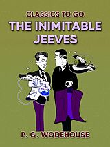 E-Book (epub) The Inimitable Jeeves von P. G. Wodehouse