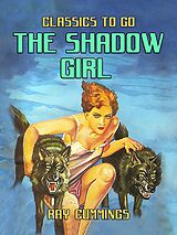 eBook (epub) The Shadow Girl de Ray Cummings