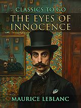 eBook (epub) The Eyes of Innocence de Maurice Leblanc