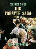 E-Book (epub) Die Forsyte Saga Teil 3 von John Galsworthy