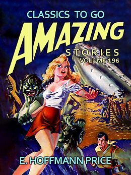 eBook (epub) Amazing Stories Volume 196 de E. Hoffmann Price