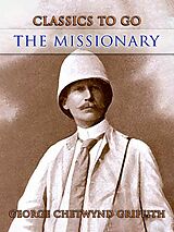 eBook (epub) The Missionary de George Chetwynd Griffith