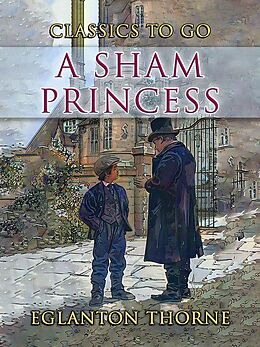 eBook (epub) A Sham Princess de Eglanton Thorne