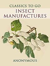 eBook (epub) Insect Manufactures de Anonymous