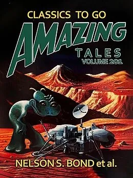 E-Book (epub) Amazing Tales Volume 201 von Nelson S. Bond