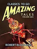 E-Book (epub) Amazing Tales Volume 205 von Robert Bloch