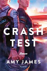 Kartonierter Einband Crash Test von Amy James