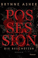 Kartonierter Einband Possession von Brynne Asher