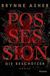 Kartonierter Einband Possession von Brynne Asher