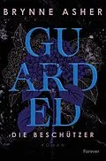 E-Book (epub) Guarded von Brynne Asher