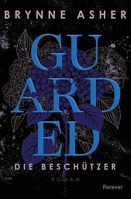 E-Book (epub) Guarded von Brynne Asher