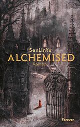 E-Book (epub) Alchemised von SenLinYu