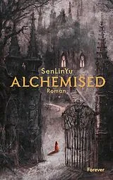 E-Book (epub) Alchemised von SenLinYu