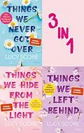 E-Book (epub) Things We Never Got Over // Things We Hide From The Light // Things We Left Behind von Lucy Score