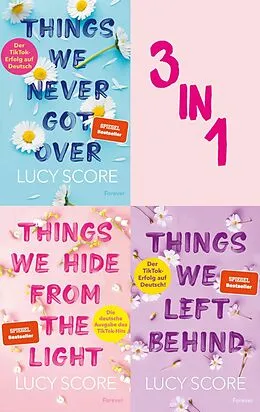 E-Book (epub) Things We Never Got Over // Things We Hide From The Light // Things We Left Behind von Lucy Score