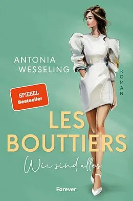 E-Book (epub) Les Bouttiers - Wir sind alles von Antonia Wesseling