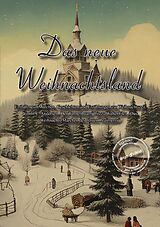 Kartonierter Einband Das neue Weihnachtsland von Hans Christian Andersen, Görge Spervogel, Adalbert Stifter