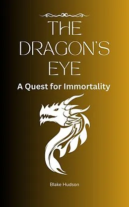 E-Book (epub) The Dragon's Eye von Blake Hudson