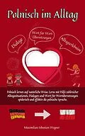 E-Book (epub) Polnisch im Alltag von Maximilian Sebastian Wagner
