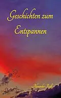 E-Book (epub) Geschichten zum Entspannen von Alexander Ruß