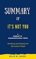 E-Book (epub) Summary of It's Not You by Ramani Durvasula von Willie M. Joseph