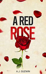 eBook (epub) A Red Rose de Michael Godwin