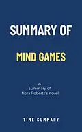 E-Book (epub) Summary of Mind Games a novel by Nora Roberts von Time Summary