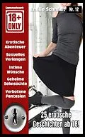 E-Book (epub) 25 erotische Geschichten ab 18 (Nr. 12) von Emilie Schmidt