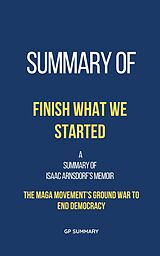 eBook (epub) Summary of Finish What We Started by Isaac Arnsdorf de Gp Summary