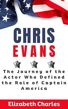 E-Book (epub) Chris Evans von Elizabeth Charles