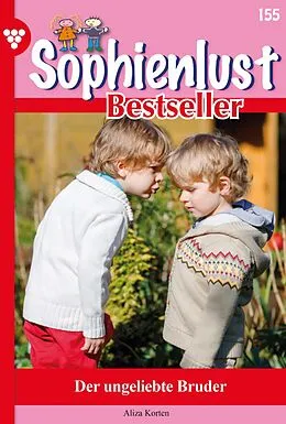 E-Book (epub) Der ungeliebte Bruder von Aliza Korten