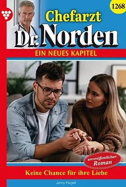 E-Book (epub) Keine Chance für die Liebe? von Jenny Pergelt