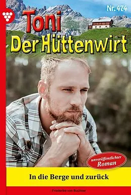 E-Book (epub) In die Berge und zurück von Friederike von Buchner