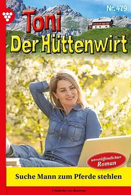 E-Book (epub) Suche Mann zum Pferde stehlen von Friederike von Buchner