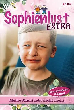 E-Book (epub) Meine Mami lebt nicht mehr von Gert Rothberg