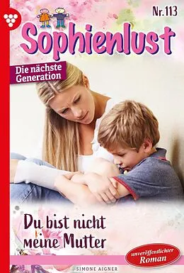 E-Book (epub) Du bist nicht meine Mutter! von Simone Aigner
