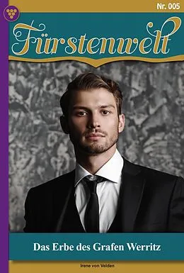 E-Book (epub) Das Erbe des Grafen Werritz von Irene von Velden