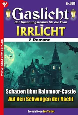 E-Book (epub) Schatten über Rainmoor-Castle von Diverse Autoren