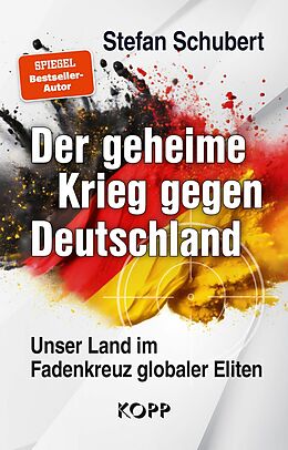 E-Book (epub) Der geheime Krieg gegen Deutschland von Stefan Schubert