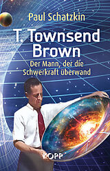 Fester Einband T. Townsend Brown von Paul Schatzkin